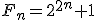 F_n=2^2^n+1